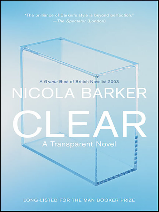Title details for Clear by Nicola Barker - Available